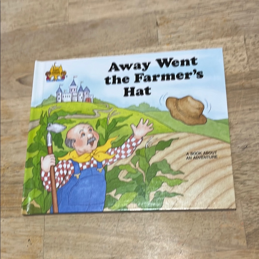 Magic Castle Readers Away Went the Farmer's Hat A Book About An Adventure